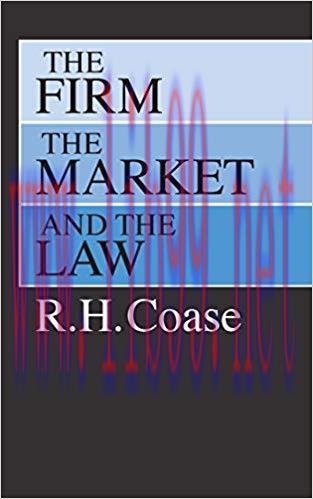 The Firm, the Market, and the Law