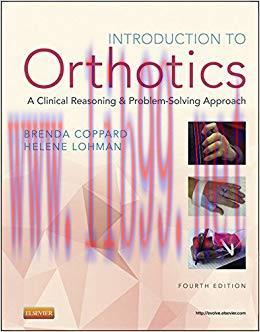 (PDF)Introduction to Orthotics – E-Book: A Clinical Reasoning and Problem-Solving Approach (Int...