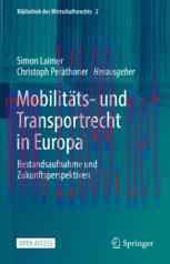 [PDF]Mobilitäts- und Transportrecht in Europa: Bestandsaufnahme und Zukunftsperspektiven