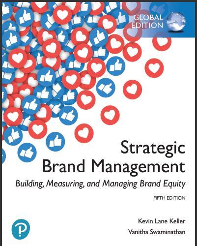 (IM)Strategic Brand Management_ Building, Measuring, and Managing Brand Equity, Global Edition ...