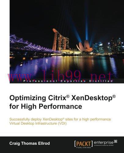 [FOX-Ebook]Optimizing Citrix® XenDesktop® for High Performance