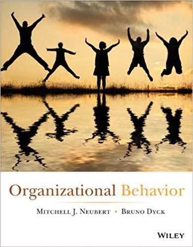 (Test Bank)Organizational Behavior Binder Ready Version by Mitchell J. Neubert.zip
