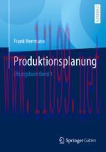 [PDF]Produktionsplanung: Übungsbuch Band 1