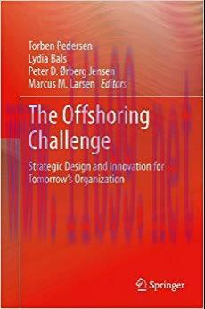 (PDF)The Offshoring Challenge: Strategic Design and Innovation for Tomorrow’s Organization 2013...