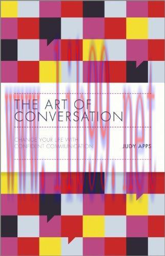 [FOX-Ebook]The Art of Conversation: Change Your Life with Confident Communication