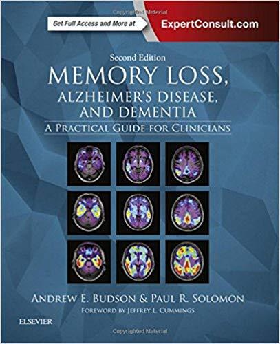 Memory Loss, Alzheimer’s Disease, and Dementia 2nd