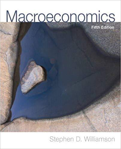 (Test Bank)Macroeconomics,5th Edition Stephen D. Williamson.zip