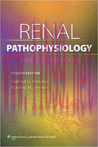[PDF]Renal Pathophysiology, 4e (Helmut Rennke)