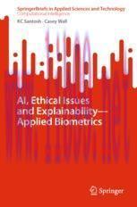 [PDF]AI, Ethical Issues and Explainability—Applied Biometrics