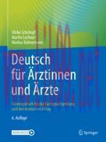 [PDF]Deutsch für Ärztinnen und Ärzte: Trainingsbuch für die Fachsprachprüfung und den klinische...