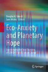 [PDF]Eco-Anxiety and Planetary Hope: Experiencing the Twin Disasters of COVID-19 and Climate Ch...