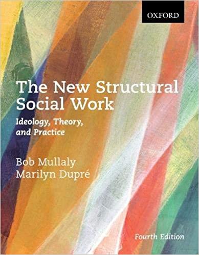 The New Structural Social Work 4th Edition [Bob Mullaly]