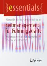 [PDF]Zeitmanagement für Führungskräfte: Wie arbeite ich als Führungskraft effektiv und effizien...