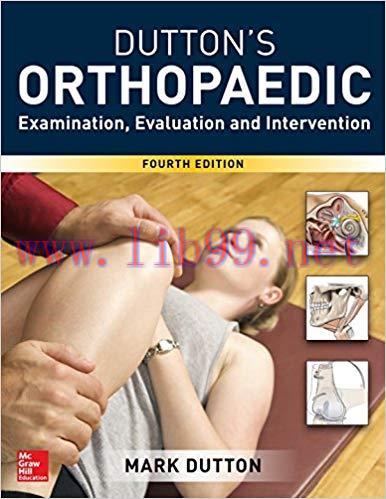 [PDF]Dutton’s Orthopaedic: Examination, Evaluation and Intervention, 4th Edition