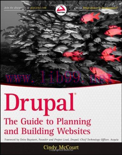[FOX-Ebook]Drupal: The Guide to Planning and Building Websites