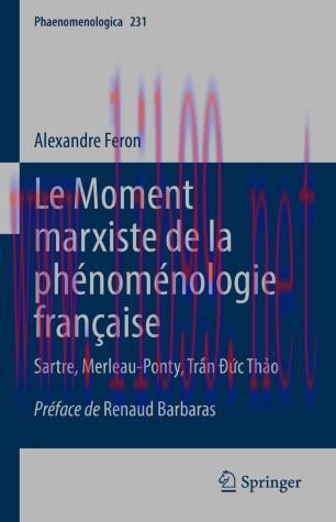 Le Moment marxiste de la phénoménologie française