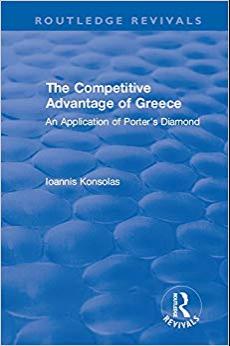 (PDF)The Competitive Advantage of Greece An Application of Porter’s Diamond (Routledge Revivals...