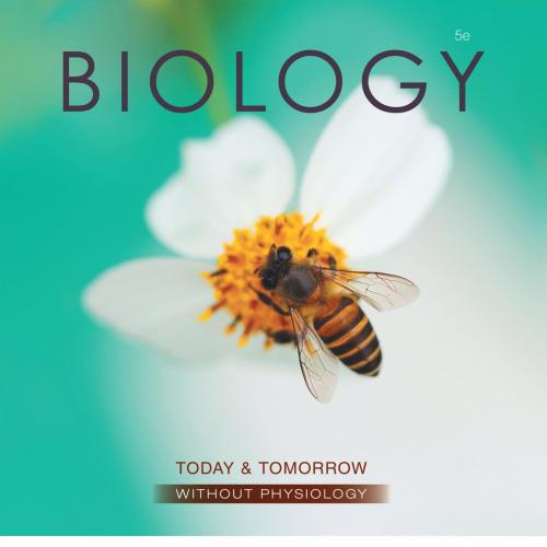 Biology Today and Tomorrow without Physiology 5th Edition - Wei Zhi