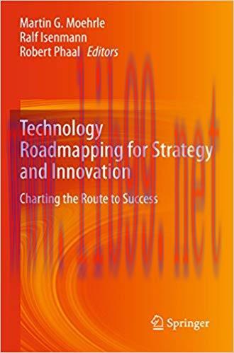 (PDF)Technology Roadmapping for Strategy and Innovation: Charting the Route to Success 2013 Edi...