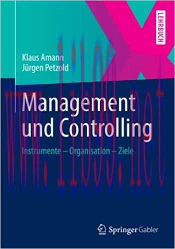 (PDF)Management und Controlling: Instrumente – Organisation – Ziele (German Edition) 2014 Editi...