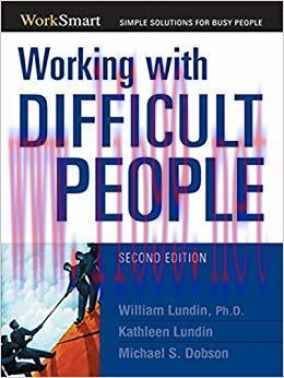 (PDF)Working with Difficult People (Worksmart) 2nd Edition
