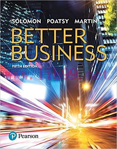 [PDF]Better Business 5th Edition [Michael R. Solomon]