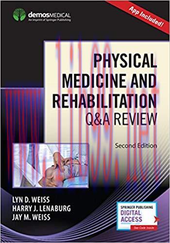 [PDF]Physical Medicine and Rehabilitation Q&A Review, Second Edition 2nd Edition