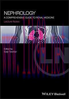 [AME]Lecture Notes Nephrology: A Comprehensive Guide to Renal Medicine