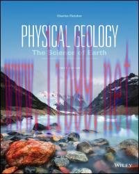 (PDF)Physical Geology, Enhanced eText 3rd Edition by Charles Fletcher