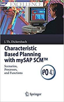 (PDF)Characteristic Based Planning with mySAP SCM™ Scenarios, Processes, and Functions (SAP Exc...