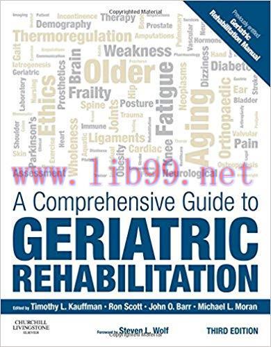 [PDF]A Comprehensive Guide to Geriatric Rehabilitation, 3rd Edition