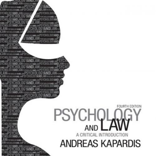 Psychology and Law A Critical Introduction 4th - Andreas Kapardis
