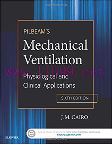 [PDF]Pilbeam’s Mechanical Ventilation - Physiological and Clinical Applications, 6E
