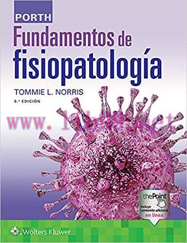 [AME]Porth fundamentos de fisiopatología, 5th Edition (EPUB + Converted PDF + AZW3)