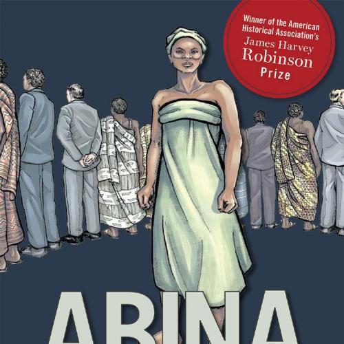 Abina and the Important Men 2nd edition by Trevor R. Getz - Wei Zhi