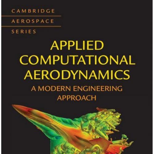 Applied Computational Aerodynamics_ A Modern Engineering Approammings & William H. Mason & Scot...