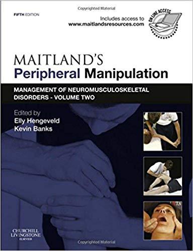 Maitland’s Peripheral Manipulation, Volume 2 Management of Neuromusculoskel 5e