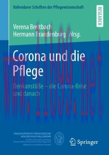 [AME]Corona und die Pflege: Denkanstöße – die Corona-Krise und danach (Vallendarer Schriften de...