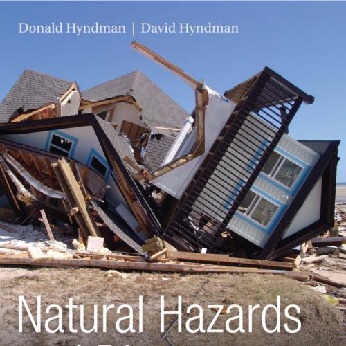 (TB)Natural Hazards and Disasters , 5th Edition Donald Hyndman.zip