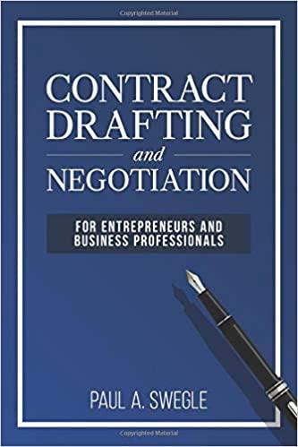 (PDF)Contract Drafting and Negotiation for Entrepreneurs and Business Professionals