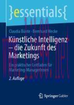 [PDF]Künstliche Intelligenz – die Zukunft des Marketings: Ein praktischer Leitfaden für Marketi...