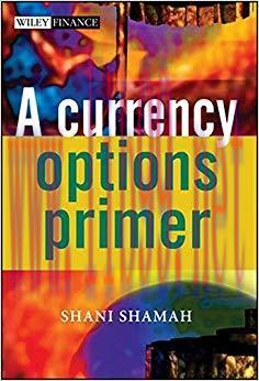 (PDF)A Currency Options Primer (The Wiley Finance Series Book 263) 1st Edition