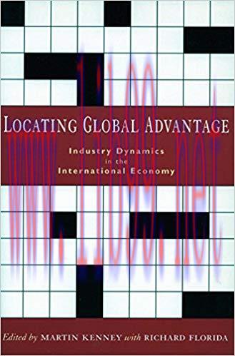 (PDF)Locating Global Advantage: Industry Dynamics in the International Economy (Innovation and ...