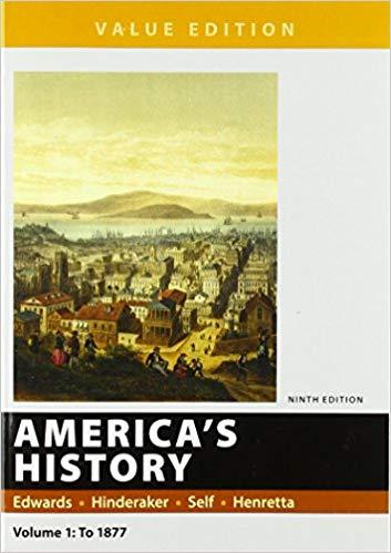 America’’s History, Value Edition, Volume 1 9th Edition