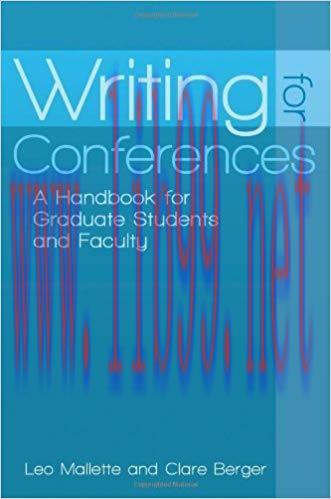 Writing for Conferences: A Handbook for Graduate Students and Faculty