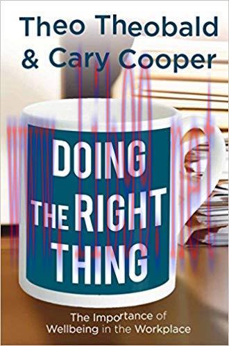 (PDF)Doing the Right Thing: The Importance of Wellbeing in the Workplace 2012 Edition