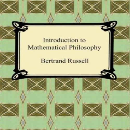 Introduction to Mathematical Philosophy - Bertrand Russell