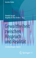 [PDF]Gewaltfreiheit zwischen Anspruch und Realität: Grundsatzfragen • Band 6