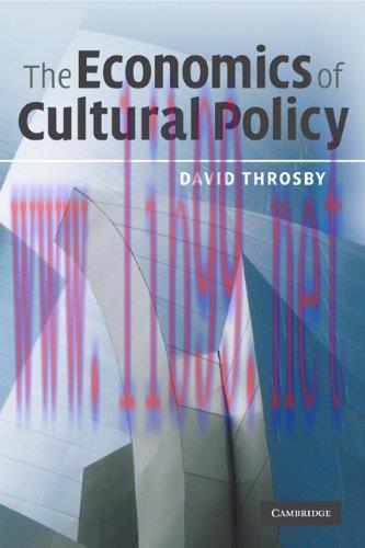 [FOX-Ebook]The Economics of Cultural Policy