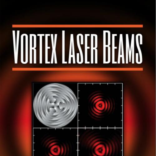 Vortex Laser Beams by Victor V. Kotlyar
